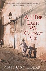 All the Light We Cannot See  by Anthony  Doerr